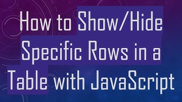 How to Show/Hide Specific Rows in a Table with JavaScript