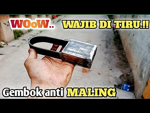 bikin gembok anti maling // how to make anti theft padlock