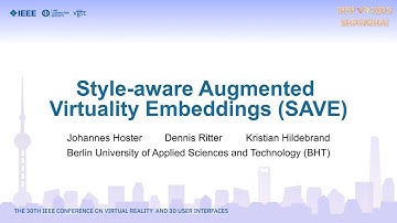 IEEEVR 2023 Style-aware Augmented Virtuality Embeddings (SAVE)