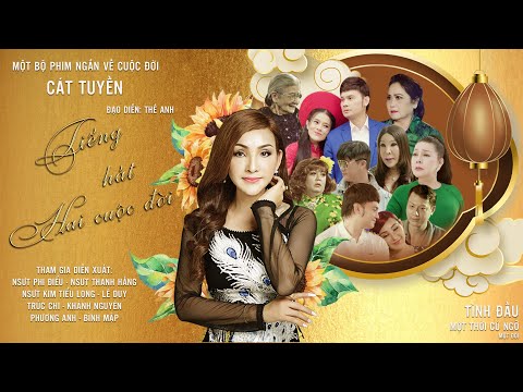 #1 Phim Ca Nhạc: Tiếng Hát Hai Cuộc Đời - Cát Tuyền, NSUT Phi Điểu, NSUT Thanh Hằng, NSUT Kim Tiểu Long Mới Nhất 15 #1 Phim Ca Nhạc: Tiếng Hát Hai Cuộc Đời – Cát Tuyền, NSUT Phi Điểu, NSUT Thanh Hằng, NSUT Kim Tiểu Long Mới Nhất