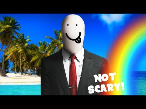 How to make Slender Man Not Scary!