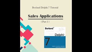 Tutorial Delphi 7 Sales Application ( Aplikasi Penjualan ) #PART 1