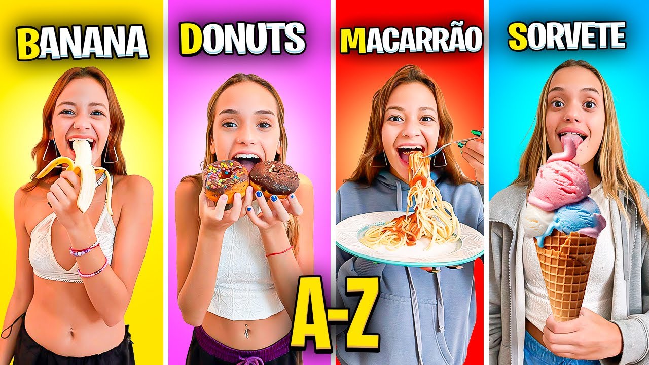 24 HORAS COMENDO NA ORDEM ALFABÉTICA