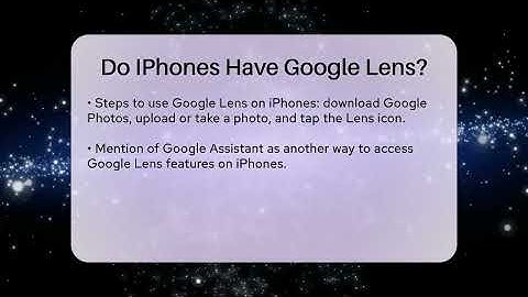 Do IPhones Have Google Lens? - Talking Tech Trends