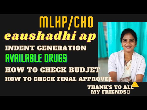 MLHP/CHO eaushadhi app //indent generation//available medications