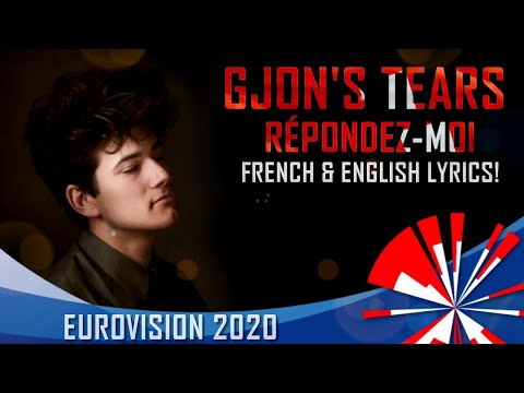 EUROVISION 2020 SWITZERLAND / ENGLISH+FRENCH LYRICS / Gjon's Tears - Répondez-moi