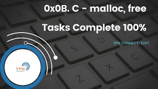 0x0B. C - malloc, free (100% Solved) #git #github #alx-low_level_programming