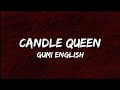 Gumi english  candle queen lyrics