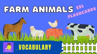Farm Animals Vocabulary Flash Cards (English lessons for kids)