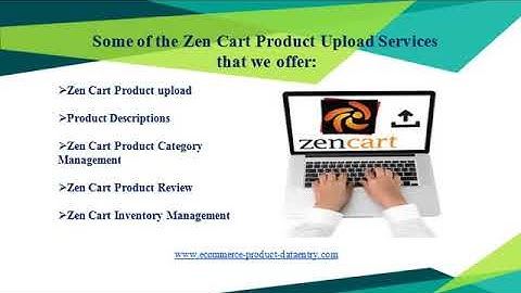 Zen Cart Product Upload Services - Ecommerce Product Data Entry (ePD)