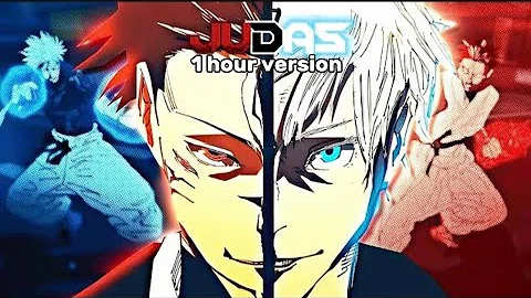 Gojo Vs Sukuna Judas AMV (1 hour long version)