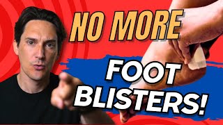 5 ways to PREVENT FOOT BLISTERS