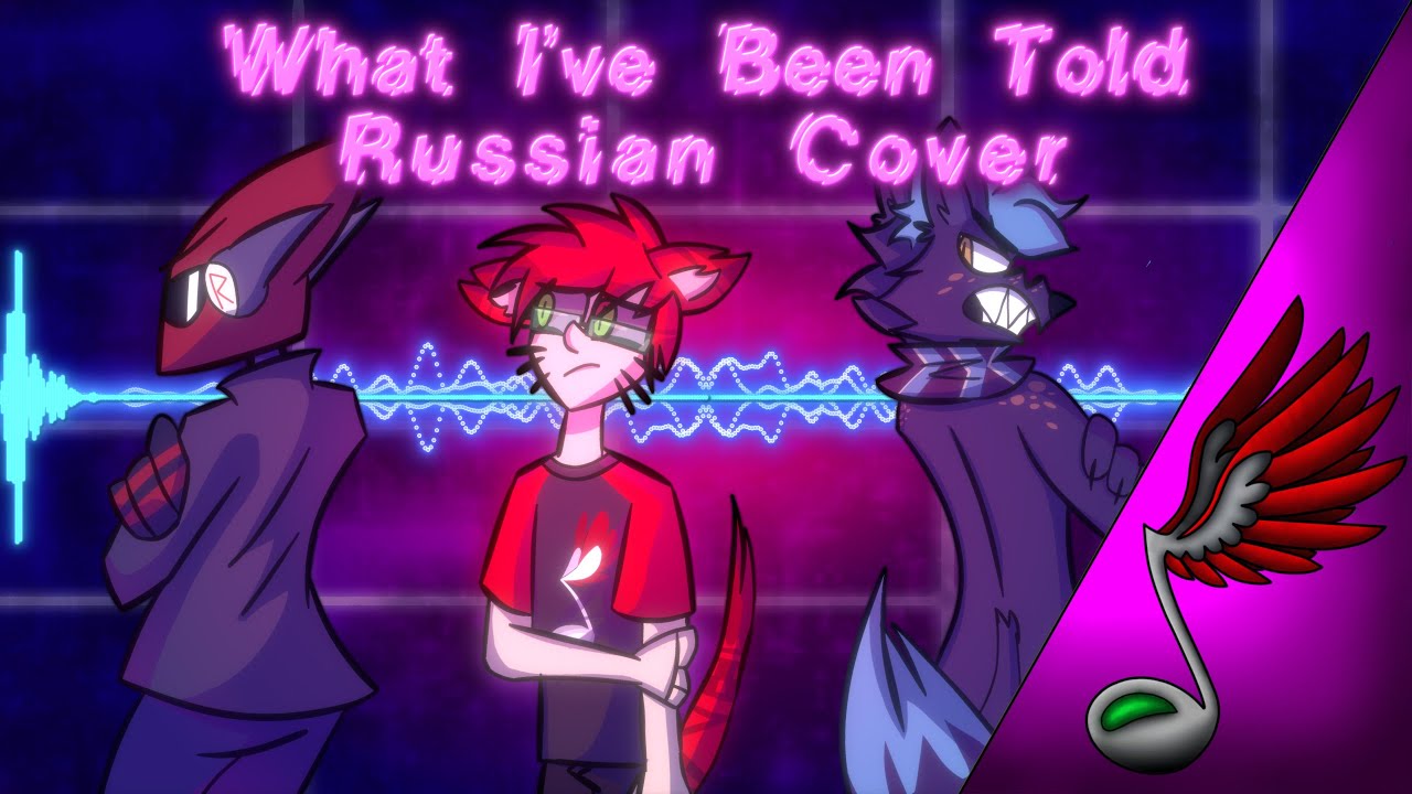 What I've Been Told (Russian Cover by Danvol)