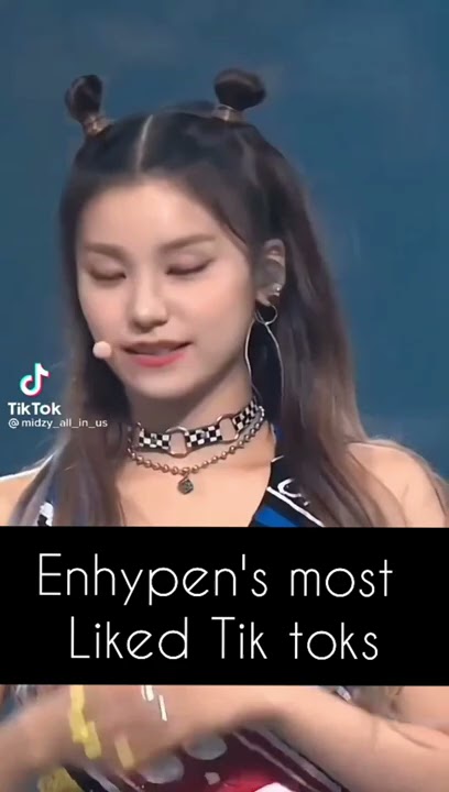 Enhypen's most liked tiktok videos!