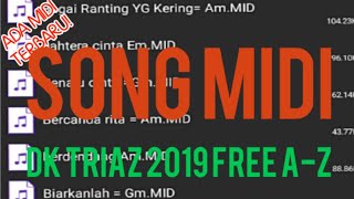 SONG MIDI DANGDUT KOPLO A-Z TRIAZ 2019 FREE