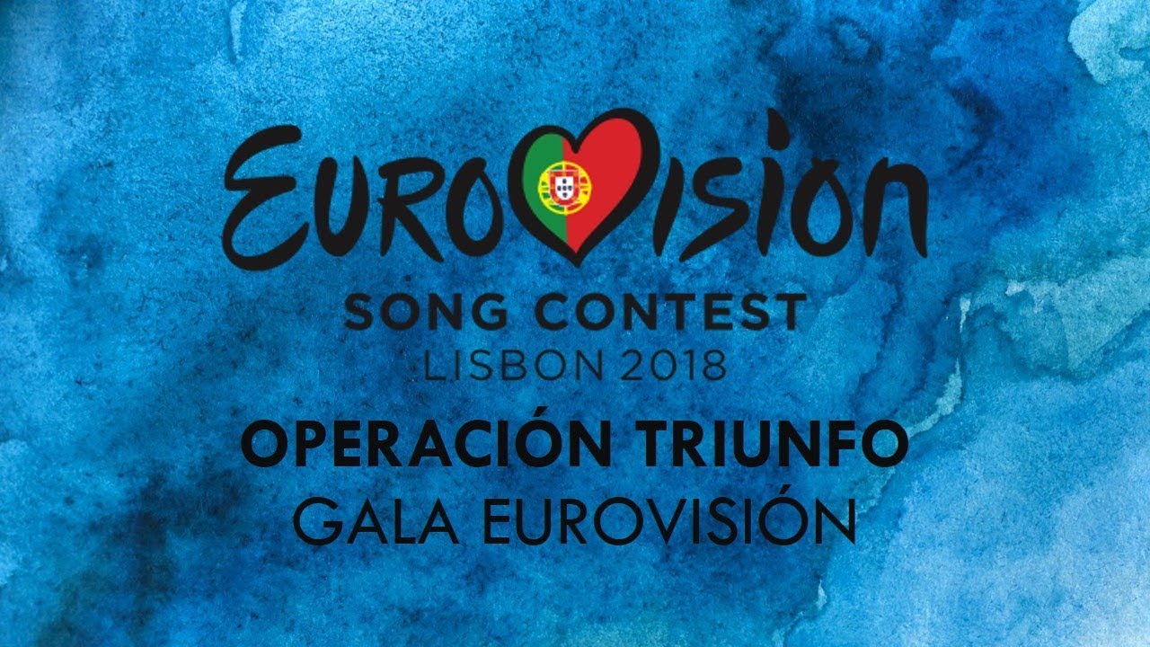 EUROVISION 2018 | OPERACIÓN TRIUNFO SPAIN - TOP 9