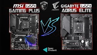 MSI B550 Gaming Plus vs Gigabyte B550 Aorus Elite
