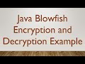 Java Blowfish Encryption & Decryption: Easy Step-by-Step Guide 🔐