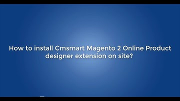 How to install CMSmart magento 2 Online product extension on site