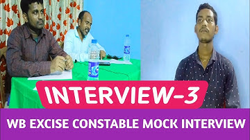 WB excise constable interview|| mock interview 3 || excise interview|| interview||job interview