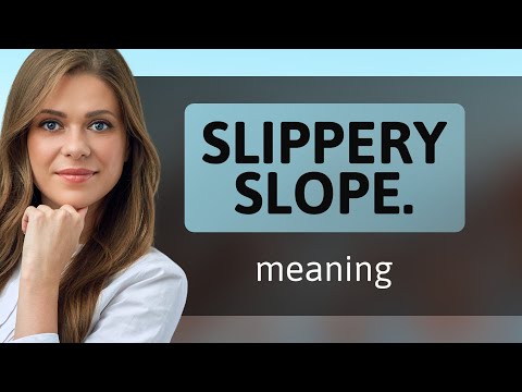 Understanding the Phrase "Slippery Slope": An English Language Learning Guide