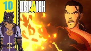 The Price of Honesty - Lets Play Dispatch [Part 10]