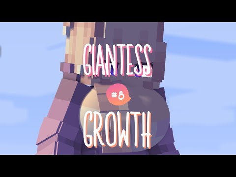 Giantess Growth #8 | Minecraft Animation (Part 1 & 2) (sound)