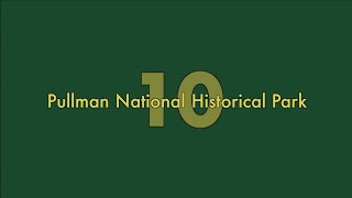 Pullman National Park 10th Year Anniversary