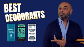 10 Best Men's Deodorants 2024