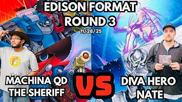 Machina QuickDraw Vs Diva Hero: Edison Format Feature Match! Round 3