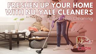 Freshen Up Your Home With Nu-Yale Cleaners Household Item Cleaning
