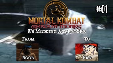 Mortal Kombat Shaolin Monks - The Modding Experience: E1 - The Basics