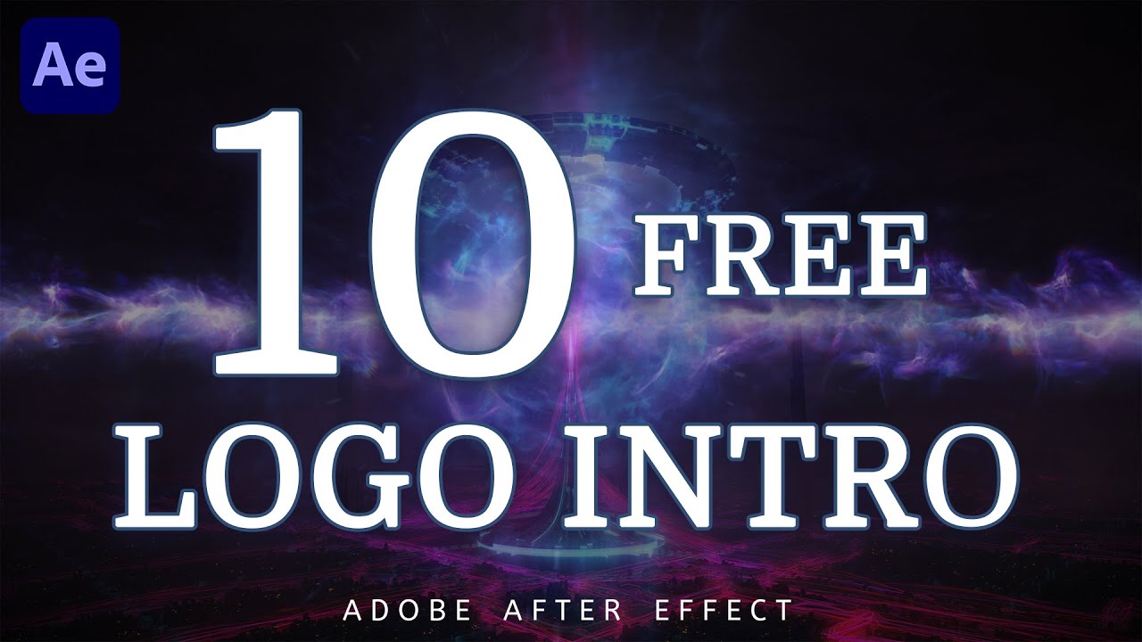 10 free Amazing logo intro After Effect Template - YouTube