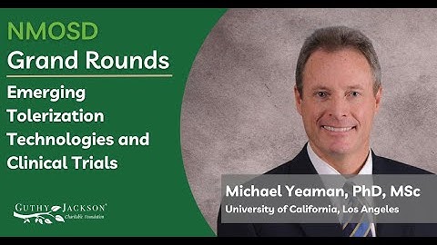 Emerging Tolerization Technologies & Clinical Trials | NMOSD Grand Rounds