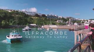 Ilfracombe The Gateway To Lundy
