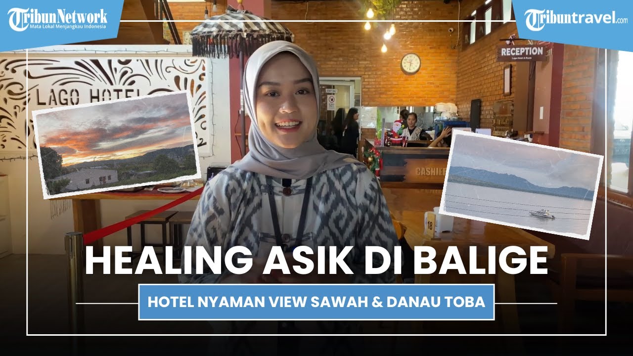 Staycation Santai di Lago’s Hotel Balige, View Sawah & Danau Toba Bikin Betah Banget!