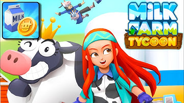 Milk Farm Tycoon Gameplay Walkthrough [ANDROID/IOS]