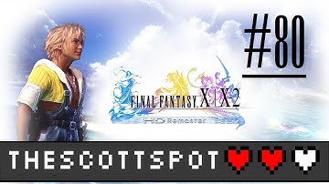 FINAL FANTASY X HD Remaster Walkthrough 100% Part 80: The Calm Lands
