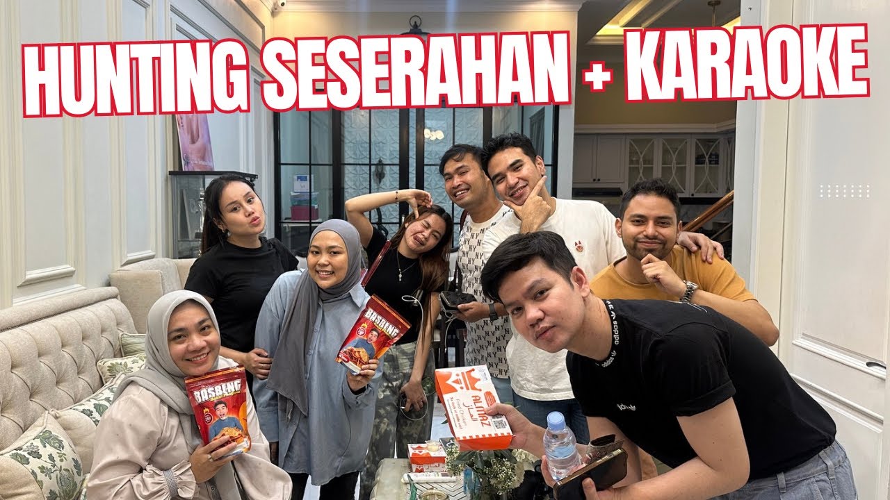 Keliling Cari SESERAHAN Part 2 | Rayakan KARAOKE Bersama SAHABAT