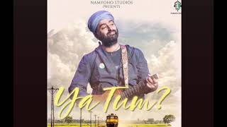 Ya tum Arijit singh PRAJAKTA SHUKRE MANAN BHARDWAJ SONG RELEASING ON 5TH MAY