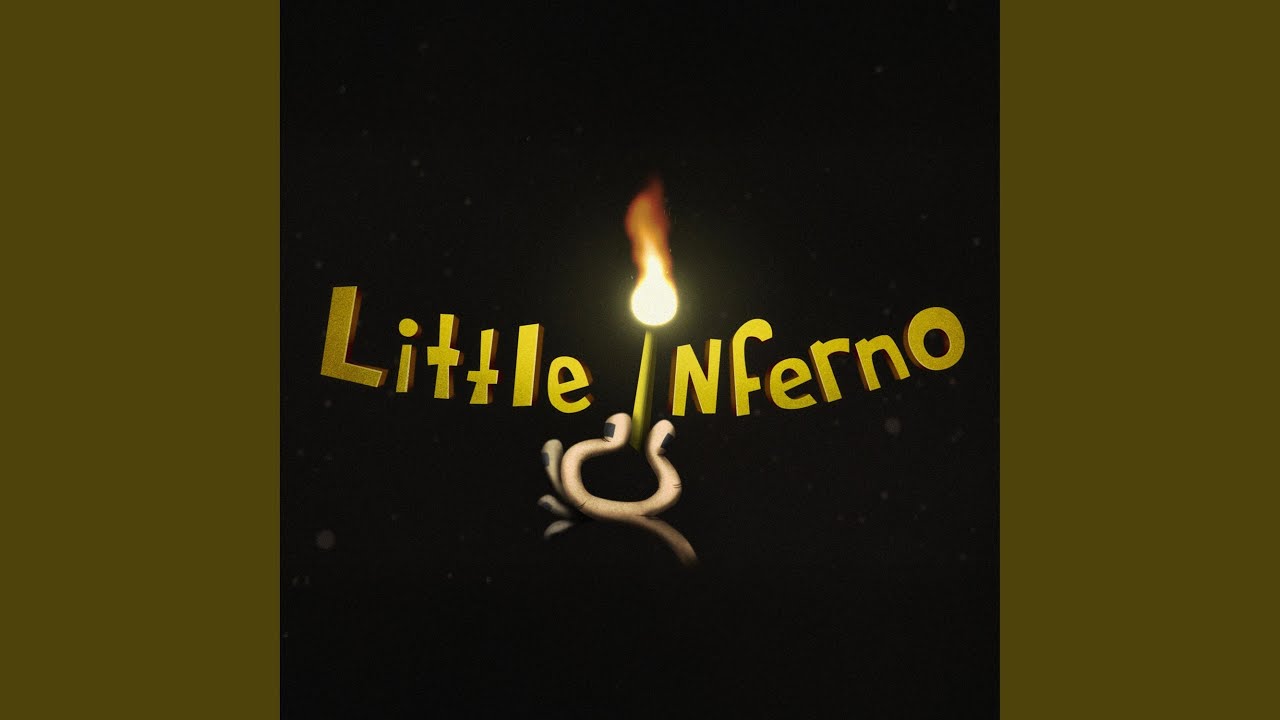 Little Inferno Titles