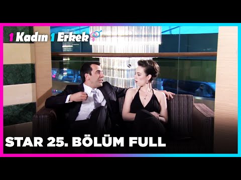 1 Erkek 1 Kadın || 25. Bölüm Star