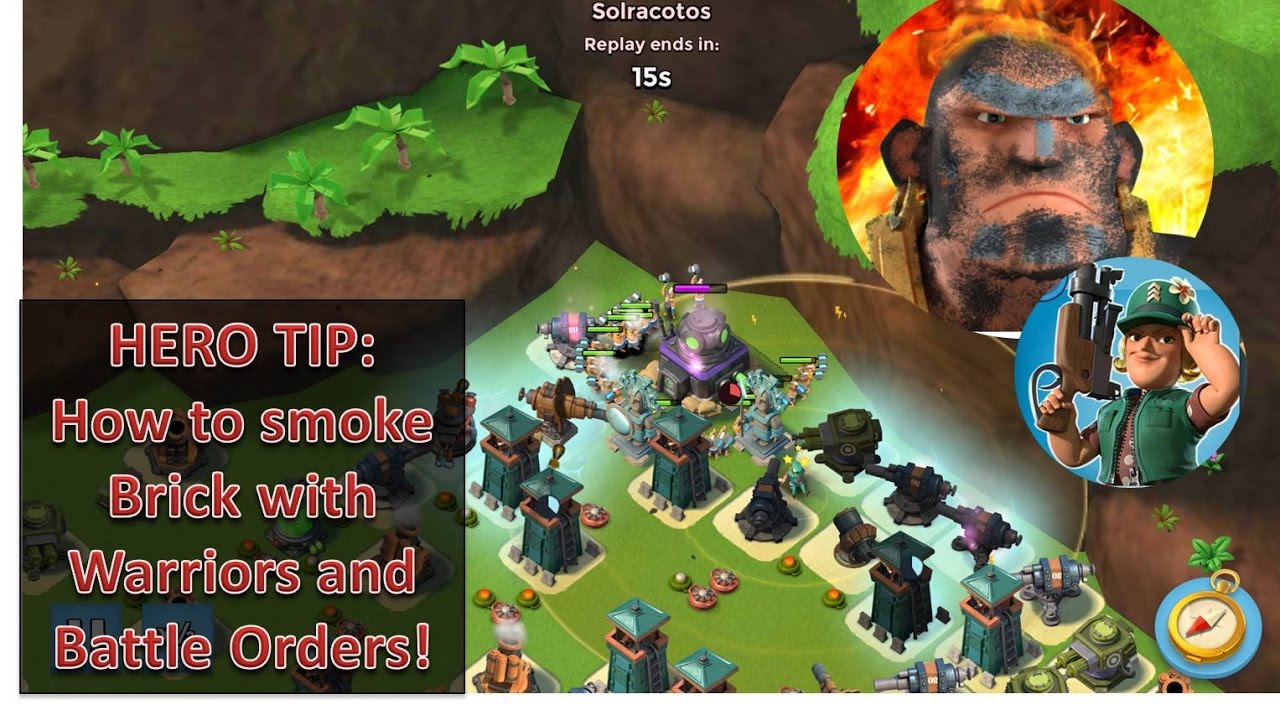 HERO TIP:  How to smoke Brick close with Warriors and Battle Orders; A Tuturial | Boom Beach