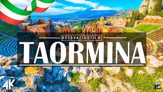 TRAVEL AROUND TAORMINA - ITALY 4K | Wonderful Natural Landscape With Calming Music For New Fresh Day