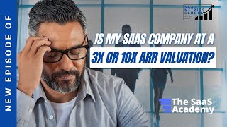 Understanding SaaS Valuations: How to Navigate the 3x to 10x ARR Range | SaaS Metrics School