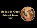 Cerimônia de Bodas de Ouro - Jaime & Deuza