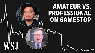 Amateur vs. Professional: Points of View on the GameStop Trading Frenzy | WSJ