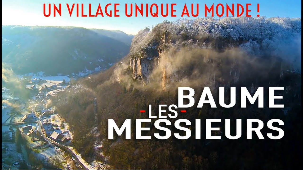 Baume-les-messieurs : Village unique au monde ! / (Eng sub)