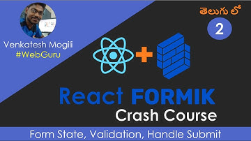 React Formik Crash Course Form State, Validation, Submit from scratch in Telugu #VenkateshMogili