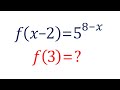 Найдите f(3), если f(x-2)=5^(8-x)